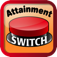 Attainment Switch